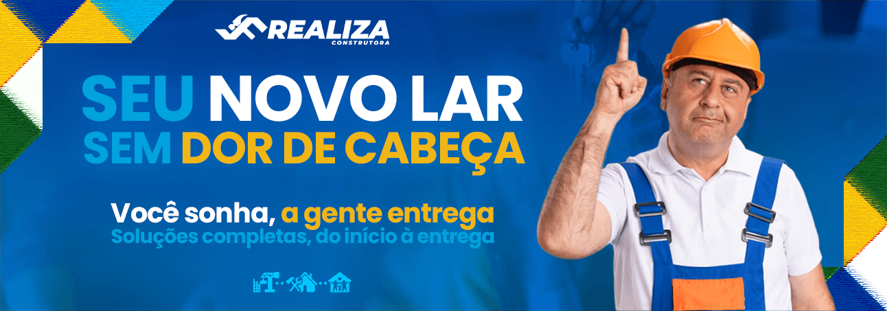 Seu novo lar sem dor de cabeça — Realiza Construtora